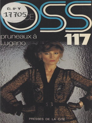 cover image of Pruneaux à Lugano pour OSS 117
